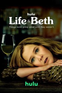Смотреть сериал Жизнь и Бет (1 сезон) онлайн